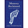 Memory Reclaimed