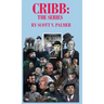 Cribb-The Series
