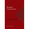 Roman Centurions: A Historical Analysis of Their Role in the New Testament