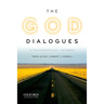 God Dialogues: A Philosophical Journey