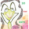 10 Tiny Ants: Counting to 10. Say no to Angry and yes to Happy