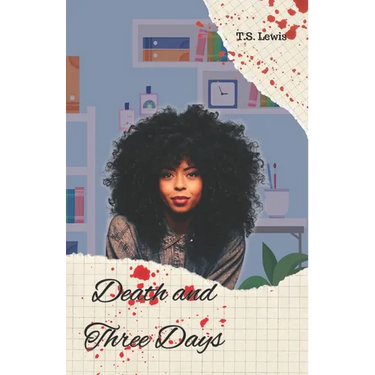 Death and Three Days