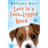 Love Is a Four-Legged Word