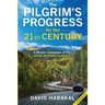 The Pilgrim's Progress for the 21st Century: A Modern Adaptation of the John Bunyan Classic