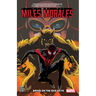 Miles Morales Vol. 2: Bring on the Bad Guys