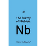 The Poetry of Niobium
