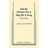 Tell Me Another Story, Sing Me a Song