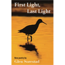 First Light, Last Light