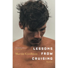 Lessons from Cruising