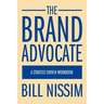 The Brand Advocate: A Strategy-Driven Workbook
