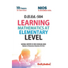 D.El.Ed.-504 Learning Mathematics at Elementary Level