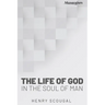 The Life of God in the Soul of Man