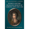 Women and the Messianic Heresy of Sabbatai Zevi, 1666 - 1816