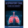 Respiratory Care in Home