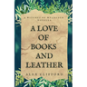 A Love of Books and Leather: A Witches of Wyldeden Novella