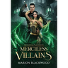 Merciless Villains