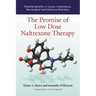 The Promise of Low Dose Naltrexone Therapy: Potential Benefits in Cancer, Autoimmune, Neurological and Infectious Disorders