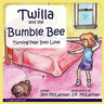 Twilla and the Bumble Bee