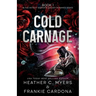 Cold Carnage