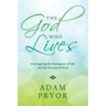 The God Who Lives