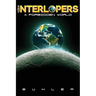 Interlopers: A Forbidden World