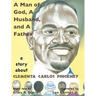 A Man of God, a Husband, and a Father
