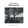 The Silent Dreamer