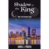 Shadow of the King