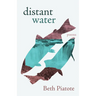 Distant Water: Poems