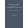 Jefferson County, Georgia, Inferior Court Minutes, November 1807-January 1814