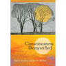 Consciousness Demystified