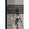 A Treatise on the law of Liens; Common law, Statutory, Equitable, and Maritime