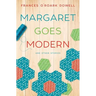 Margaret Goes Modern
