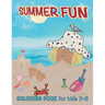 Summer Fun Coloring Book for Kids 2-8