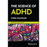 The Science of ADHD