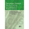 Exploring 'unseen' Social Capital in Community Participation: Everyday Lives of Poor Mainland Chinese Migrants in Hong Kong