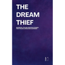 The Dream Thief: Bilingual Italian-English Stories for Italian Language Learners