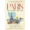 Paris: Culture. Romance. Style. Cuisine.