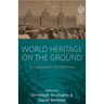 World Heritage on the Ground: Ethnographic Perspectives