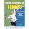 Complete Conditioning for Tennis