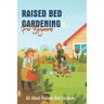 Raised Bed Gardening For Beginners: All About Raised-Bed Gardens: Strategies For Pest And Weed Control