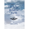 The Surly Bonds of Earth: A Pilots Rememberances of a World at War