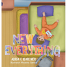 New Everything