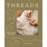 Threads: 20 Hand Embroidery Designs to Enhance Your Clothes