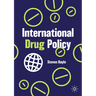 International Drug Policy