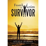 From Victim to Survivor