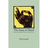 The Issue At Hand: Essays On Buddhist Mindfulness Practice