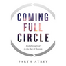 Coming Full Circle: Redefining God in the Age of Reason