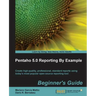 Pentaho 4.0 Reporting by Example: Beginner's Guide