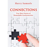 Connections: True Short Stories of Remarkable Synchronicities